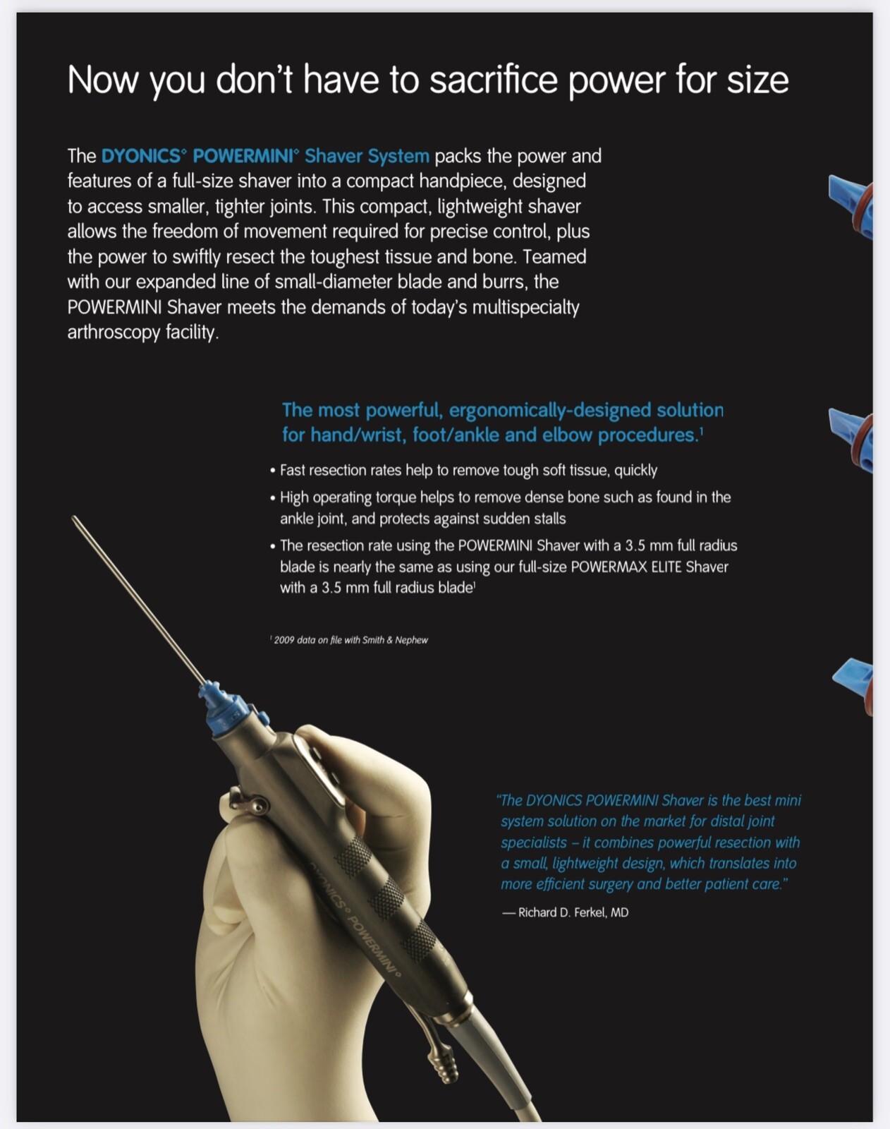 Smith & Nephew Shaver Blades. Any Kind Price for 1BX/6. Shaver System Available