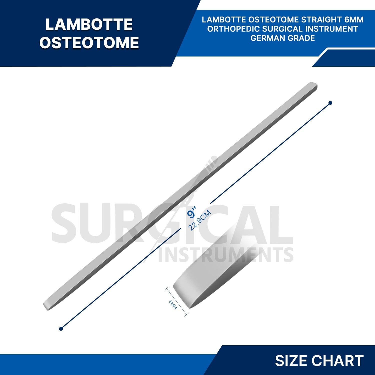 Lambotte Osteotome 9″ with 6mm Tips Orthopedic Surgical Instruments German Grade