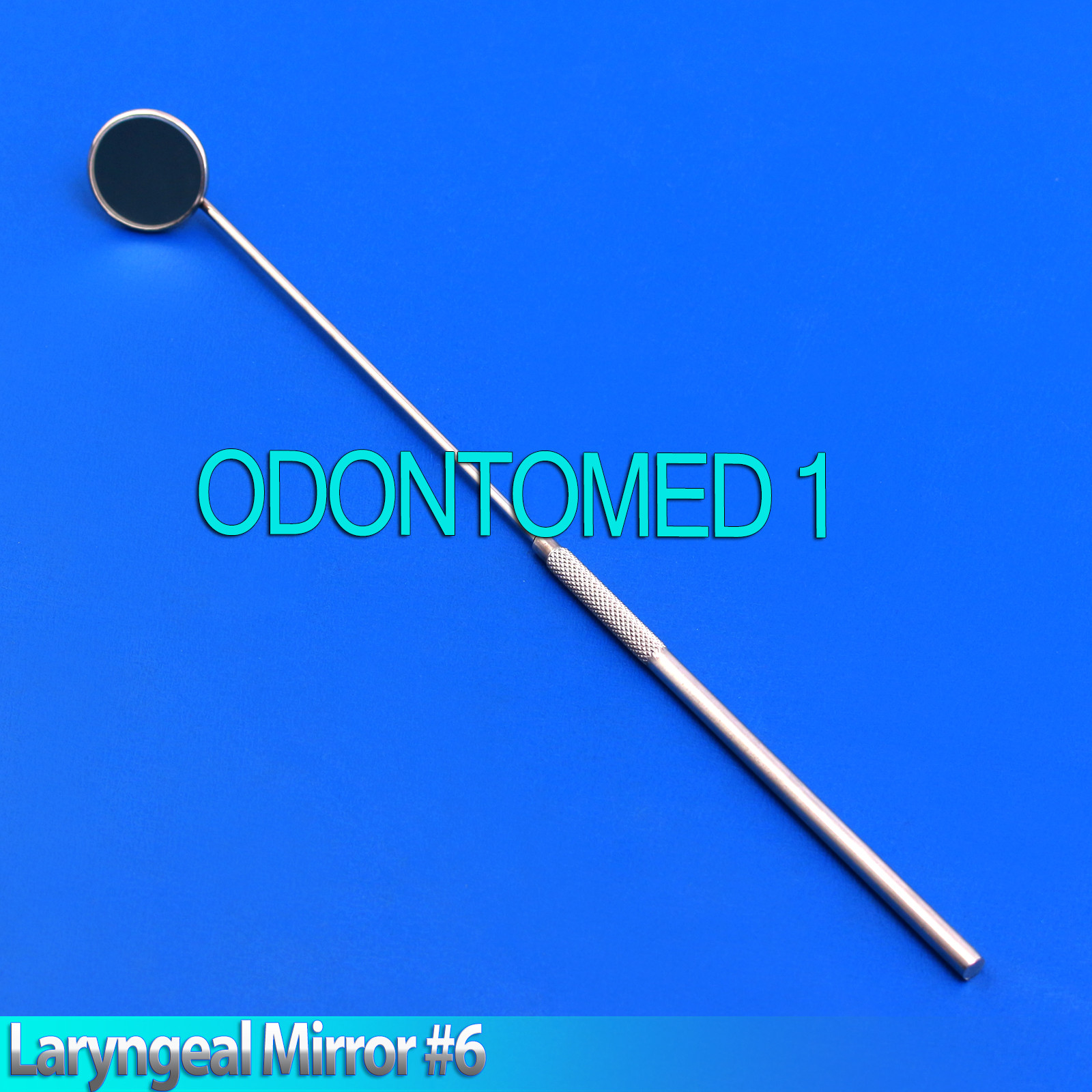 Laryngeal Mirror # 6, Dental ENT Surgical Instruments